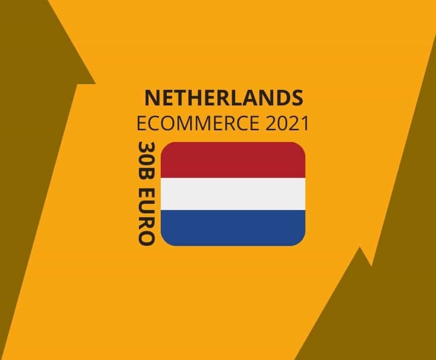 Netherlands Ecommerce