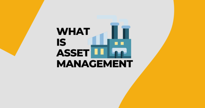 What is Asset Management
