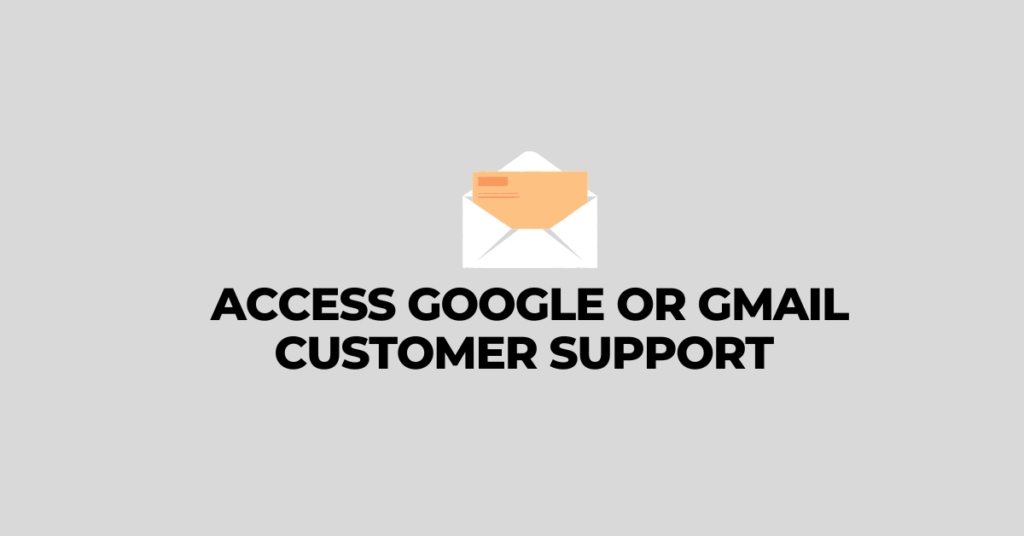 Google Contact details or access gmail customer support